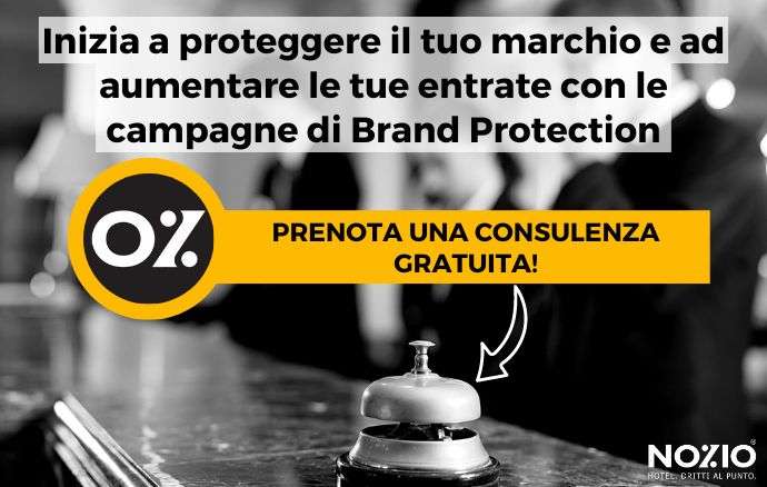 Campagne di Brand Protection per Hotel su Google e Bing