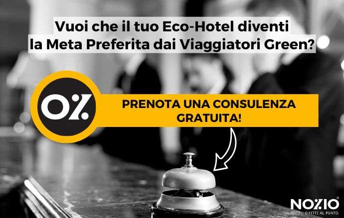 Vuoi che il tuo Eco-Hotel diventi la Meta Preferita dai Viaggiatori Green? Prenota la Consulenza Gratuita!